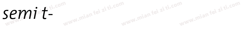 semi t字体转换